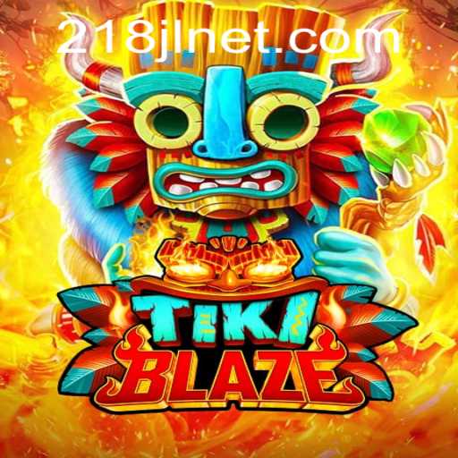 Exploring the Thrilling World of TikiBlaze: A Comprehensive Guide